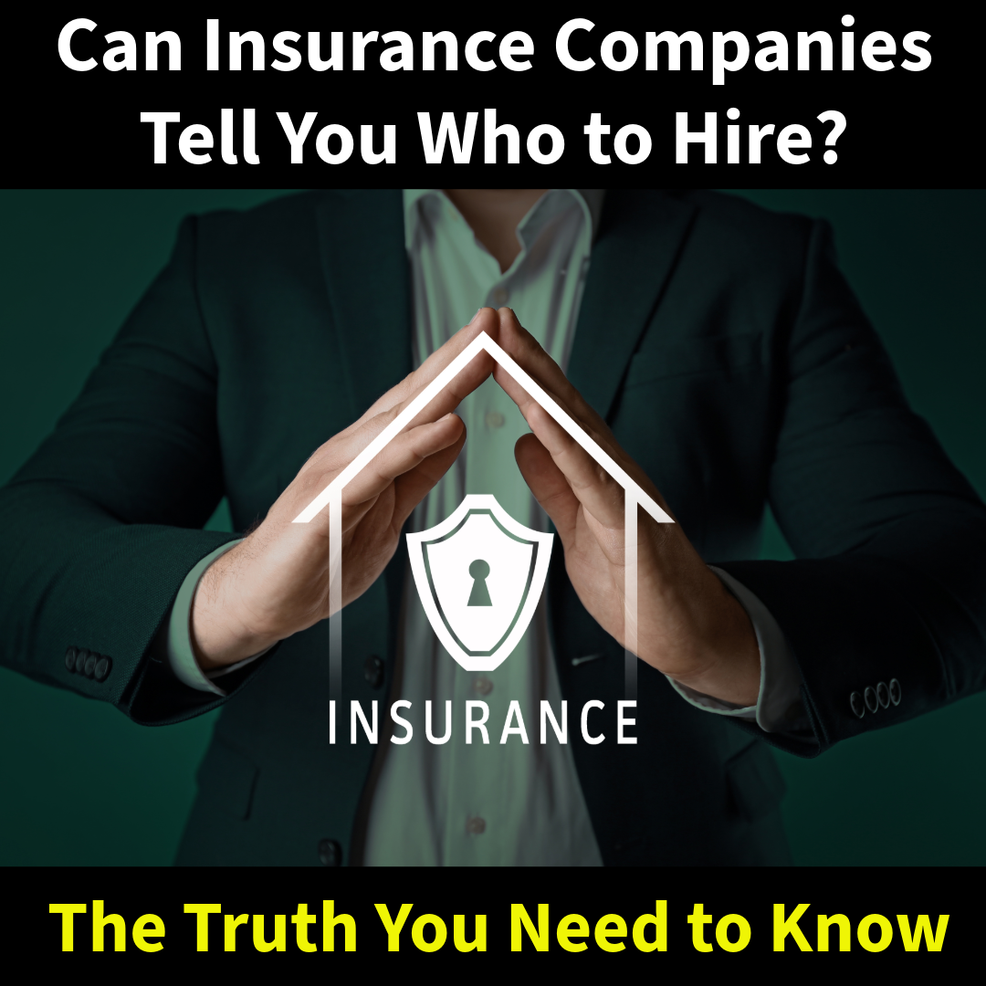 Can Insurance Tell You Who to Hire? The Truth You Need To Know